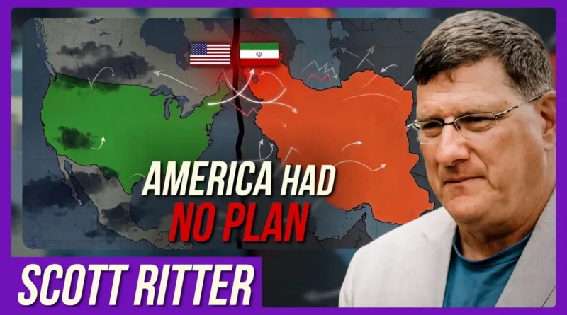 Scott Ritter: U.S. Had a “Hope and a Dream” — Iran Had a 20-Year Plan